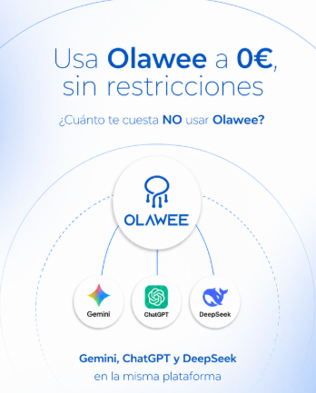 OLAWEE ahora a coste CERO, todas las IAs incluidas